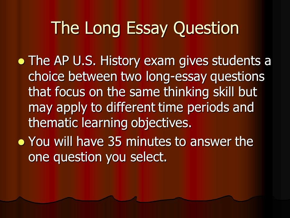how to write a long essay question apush